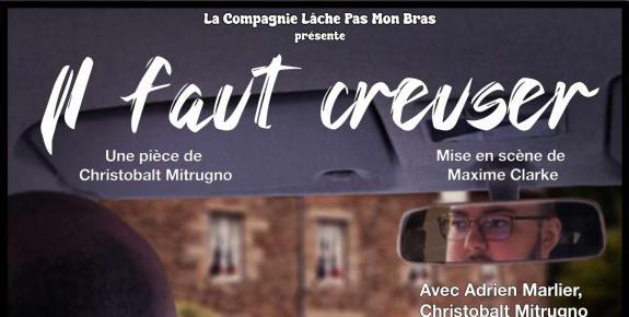 Affiche Il faut creuser