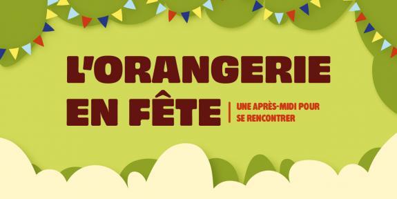 L'Orangerie en Fête - Vignette