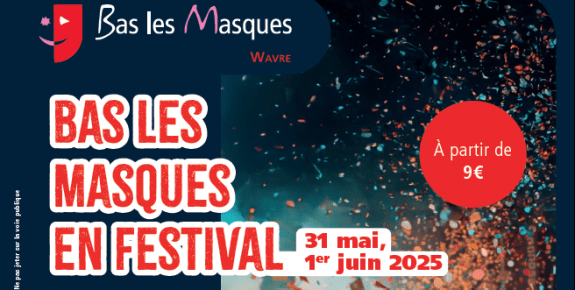 bas les masques festival 2025